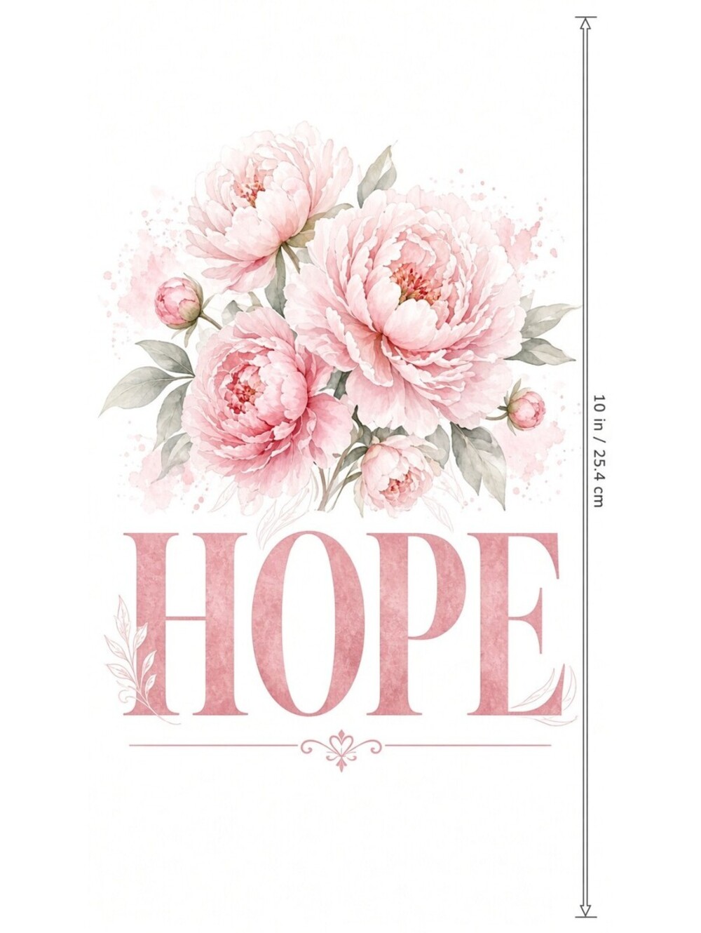 4pcs 10in HOPE Pink Peony Floral Faith DTF Transfer